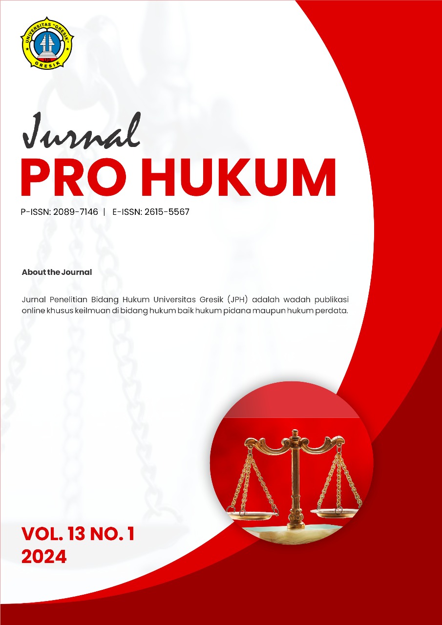 					View Vol. 13 No. 1 (2024): Jurnal Pro Hukum: Jurnal Penelitian Bidang Hukum Universitas Gresik
				